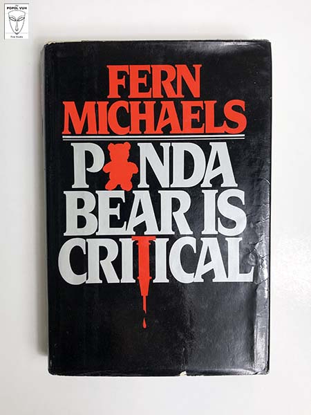 Fern Michaels - Panda Bear Is Critical